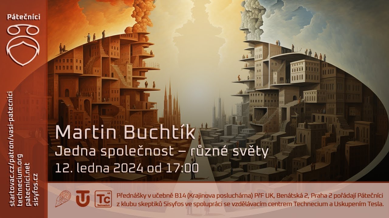 12. ledna 2024 - Martin Buchtík: Jedna společnost - různé světy