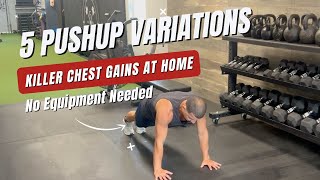 5 Pushup Variations for a Killer Chest Workout (No Equipment Needed)