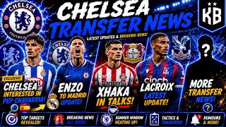 🚨 CHELSEA IN TALKS WITH PEP, ENZO TO MADRID UPDATE, XHAKA, LACROIX & MORE
