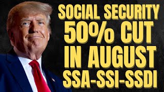 Social Security Benefit CUTS For These Beneficiaries in August | SSA, SSI, SSDI Payments