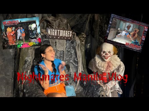 Nightmares Manila | Haunted House Vlog