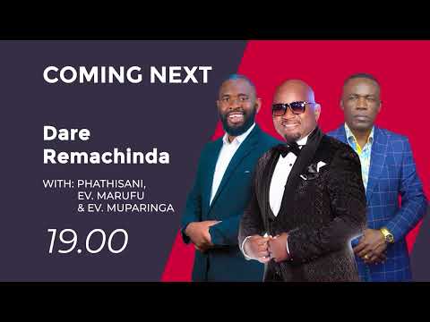 Dare Remachinda Episode 26 With Evangelist Muparinga, Ev Marufu and Phathisani Sibanda