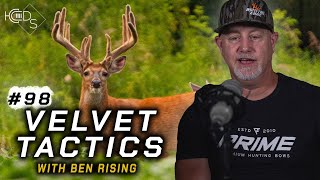 GIANT Velvet Bucks | Early Season "Fools Gold" or "Real Gold"?