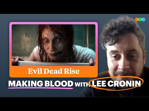 Evil Dead Rise Director Lee Cronin on Cheese Graters, Deadite Personalities, Making Blood
