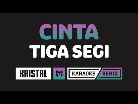 [ Karaoke ] Cinta Tiga Segi - Kristal (DJ Remix DJ Thailand)