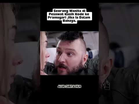aksi seorang wanita meminta tolong kepada pramugari saat dalam bahaya di pesawat #film #reviewfilm