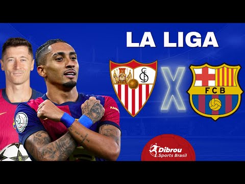 SEVILLA X BARCELONA AO VIVO LA LIGA DIRETO DO ESTÁDIO | RODADA 23 - NARRAÇÃO