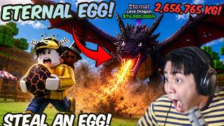 STEAL AN EGG EP 4 | MY FIRST ETERNAL EGG! $74,000,000/S AGAD!