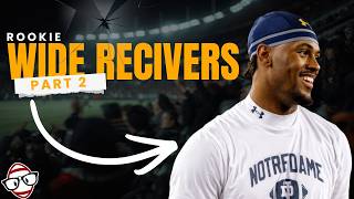 2026 Rookie WRs Pt. 2 (Tate, Bernard, Fields, Branch, Rivers, Montgomery)!