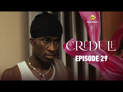 Série - Crédule - Episode 29 - Saison 1 - VOSTFR
