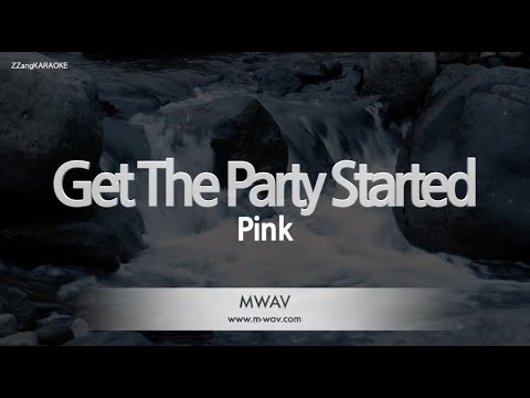 Pink-Get The Party Started (Karaoke Version)