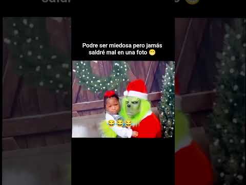 Miedosa pero salir mal en una foto no😁 #viral #humor #memes #niños #comedia #bromas #fyp #grinch
