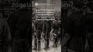 Wann wurde für Frauen das Medizinstudium in Österreich geöffnet? | #MedQuiz Nr. 9