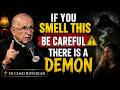5 Smells in Your House That Mean a DEMON is Present  Fr Chad Ripperger