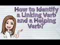 Linking and Helping Verbs