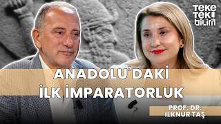 Anadolu'daki ilk imparatorluk: Hititler / Prof. Dr. İlknur Taş & Fatih Altaylı - Teke Tek Bilim