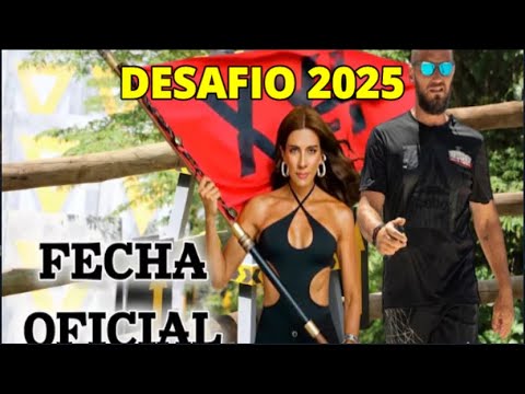 BOMBA 💣 SE CONOCE LA FECHA DEL GRAN ESTRENO DEL DESAFÍO DEL SIGLO XXI 2025