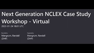 Next Generation NCLEX Case Study Workshop