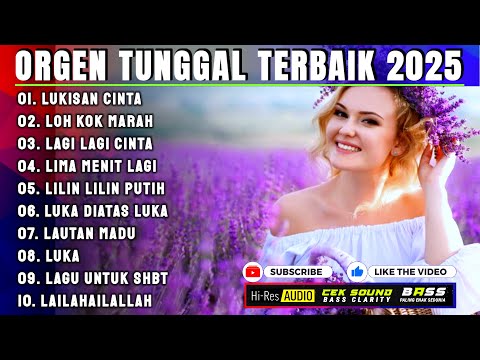 CEK SOUND DANGDUT ORGEN TUNGGAL TERBARU 2025 AUDIO JERNIH