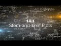 Exploring Stem and Leaf Plots