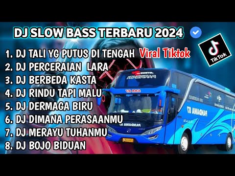 DJ SLOW FULL BASS TERBARU 2024 • ANDAI TAK BERPISAH • PERCERAIAN LARA DJ TIKTOK TERBARU 2024 VIRAL!!