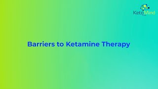 Barriers to Ketamine Therapy In Israel - KetaMind Clinic
