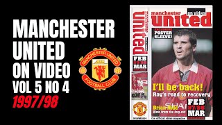 Manchester United On Video | Vol 5 No 4 | 1997/98