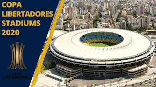 Copa Libertadores 2020 Stadiums
