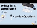 Understanding Quotients