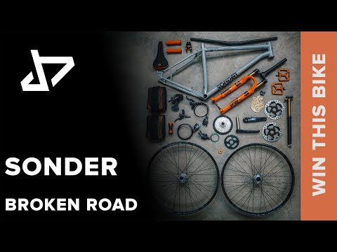 DREAM BUILD MTB - Sonder Broken Road - WIN THIS BIKE!