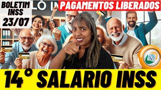 ✔️ PREPARE-SE! 14° SALÁRIO INSS 1 PARCELA + PAGAMENTOS LIBERADOS DA SEMANA