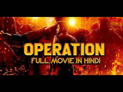 Operation | Latest Hindi Dubbed Action Movie | New South Action Movie | Hindi Dubbed Movie 2023