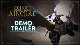 Echoes of Aincrad | Demo Trailer