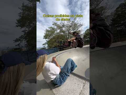 Coisas proibidas na pista de skate! 🤣 #skate #humor #skateboard #skateboarding