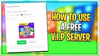 How To Get A Free V I P Server Pet Simulator Videos Infinitube - how to get free vip servers on roblox roblox infinitube