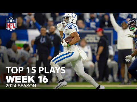 Top 15 Plays From Week 16 | NFL 2024 Season