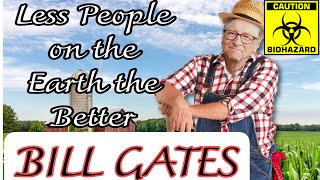 Bill Gates Questionable Ads, and Secret Agenda for Depopulation and More!! (CREATED 2021)