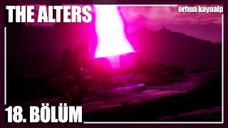 ZORLU BÖLGEYİ EHLİLEŞTİRME ve GEZEGENİN ÜSTÜNDEKİ TEHLİKE! - The Alters Bölüm 18