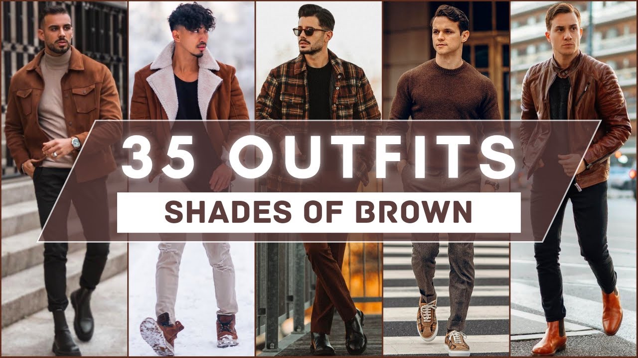 35 Brown Shades Outfit Ideas For Winter 2023 | Men’s Fashion