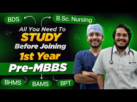 What to Study Before Joining MBBS 1st Yr/ BDS/ BSc Nursing? Pre-Med Essentials| ft. @RishabhJain2970
