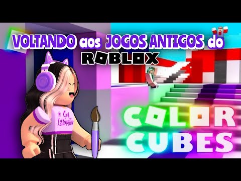 VOLTANDO aos JOGOS ANTIGOS do ROBLOX #4 (Color Cubes)