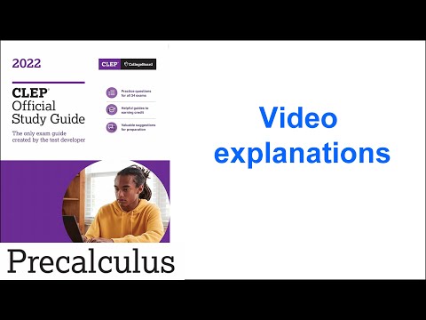 Q01 Precalculus 2020 and 2019 CLEP Official Study Guide