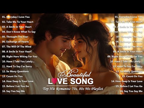 Classic Relaxing Love Songs 80's 90's - Love Songs Of All Time Playlist - Old Love Songs