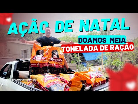 DOAMOS MEIA TONELADA DE RAÇÃO PARA UMA ONG 🙌🏼♥️🐶 assistam !!!