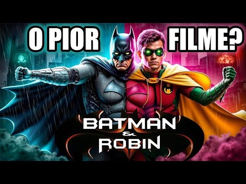 O Fracasso de Batman & Robin (1997): Como Tudo Deu Errado!