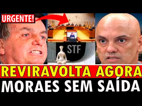 URGENTE!! REVIRAVOLTA! M0RAES SEM SAÍDA!! BOLSONARO AGUARDANDO VOLTAR23!