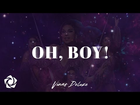 Viñas Deluxe - 'Oh, Boy' Official Lyric Video