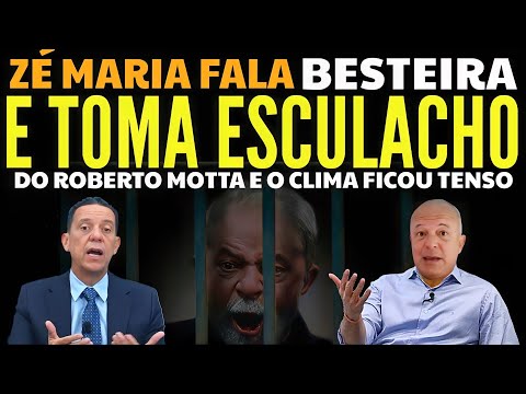 🔥CLIMA PEGOU FOGO! Roberto Motta ARRASA ZÉ MARIA após o mesmo FALAR BESTEIRA sobre "SAIDINHA"