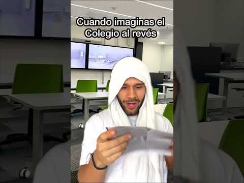 Cuando IMAGINAS EL COLEGIO AL REVES ๐ตโ๐ซ #shortvideo