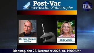 💥🎤Premiere: POST-VAC - Die vertuschte Katastrophe mit Dr. Jörg Möller und Ines Graßl💥